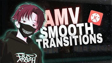 Smooth Transitions in Kinemaster - AMV Editing Tutorial