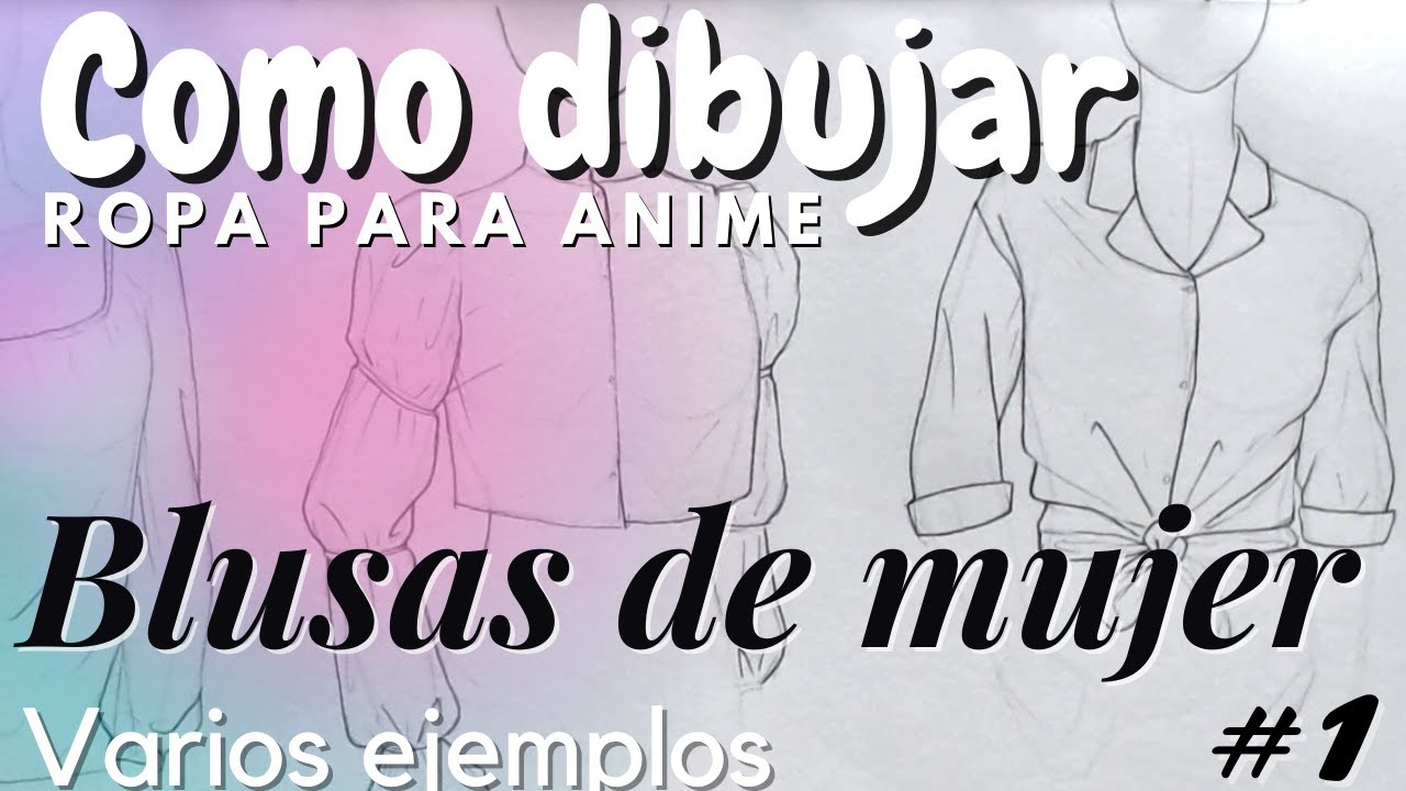 Como ROPA anime de Mujer BLUSAS #1[ Tips Ideas - YouTube