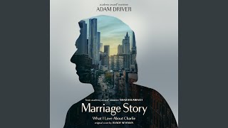 What I Love About Charlie (Single from Marriage Story Soundtrack)