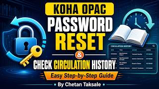 How to Reset KOHA OPAC Password & Check Circulation History