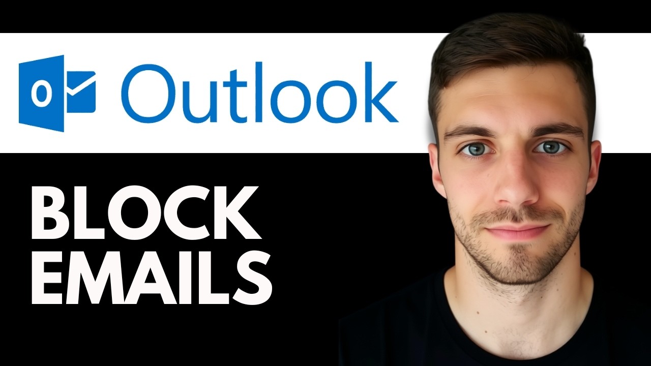 How To Block Emails On Outlook 2026 (Stop Unwanted Emails In Outlook ...
