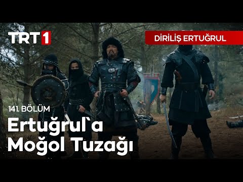 Diriliş Ertuğrul 141. Bölüm - Ertuğrul'a Moğol Tuzağı