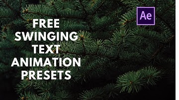 Free swinging text animation preset for after Effects