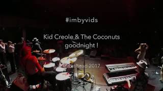 - Kid Creole And The Coconuts - Xyz Tour Gateshead 2017 - Goodnight