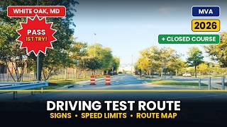 MVA White Oak Maryland Driving Test Route 2026 Closed Course Part All Signs and Speed Limits
