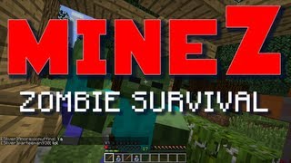 Minecraft Minez - E01 Kill Paul Zombie Survival Server