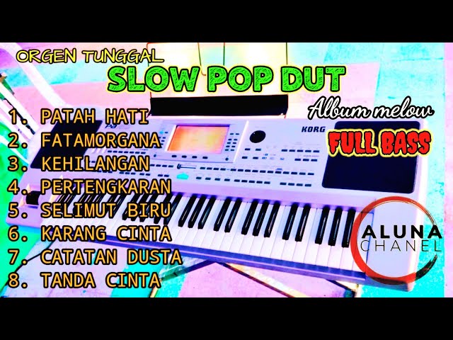 TERBARU ORGEN TUNGGAL SLOW POP DANGDUT 2022 BIKIN BAPER FULL BASS (ALUNA CHANEL) class=