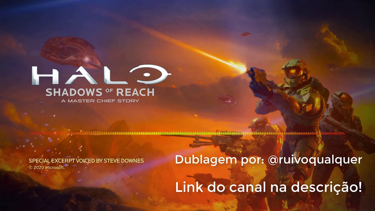 Halo Shadows Of Reach Trecho Dublado Por ruivoqualquer YouTube