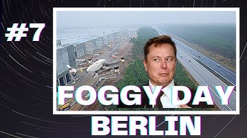 TESLA GIGA BERLIN | FOGGY DAY