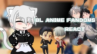 BL ANIME FANDOMS REACT TO EACH OTHER| Yuri on ice | Viyuri |