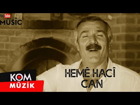 Hemê Hacî - Can (Official Audio © Kom Müzik)