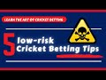 5 low-risk (safe) cricket betting tips (T20 match)