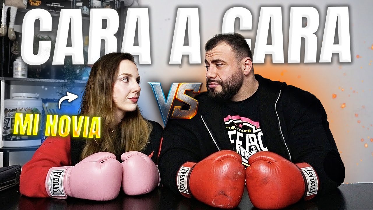 DEBATE CON MI NOVIA | POR QUÉ NO DEBES TENER UN  NOVI@ CULTURISTA