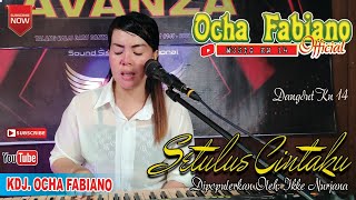 SETULUS CINTAKU || SUARA HATI KDJ OCHA FABIANO || MUSIC COVER ORGEN TUNGGAL ll OCHA FABIANO 