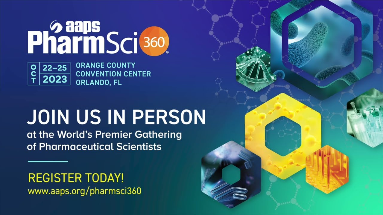 AAPS PharmSci 360- Preclinical and Translational Sciences