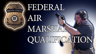 Federal Air Marshal Qualification Course