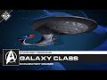 Galaxy Class Exploratory Cruiser | Star Trek