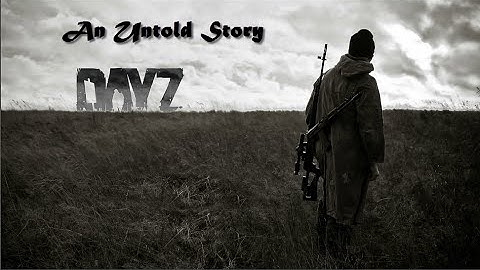 Arma 2 OA | Dayz Overpoch | Trailer | An Untold Story | Serie