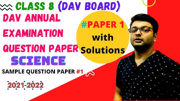 DAV Board Question Paper | Science Class 8 Solution | Sample Paper 01 | Art Of Mathematica