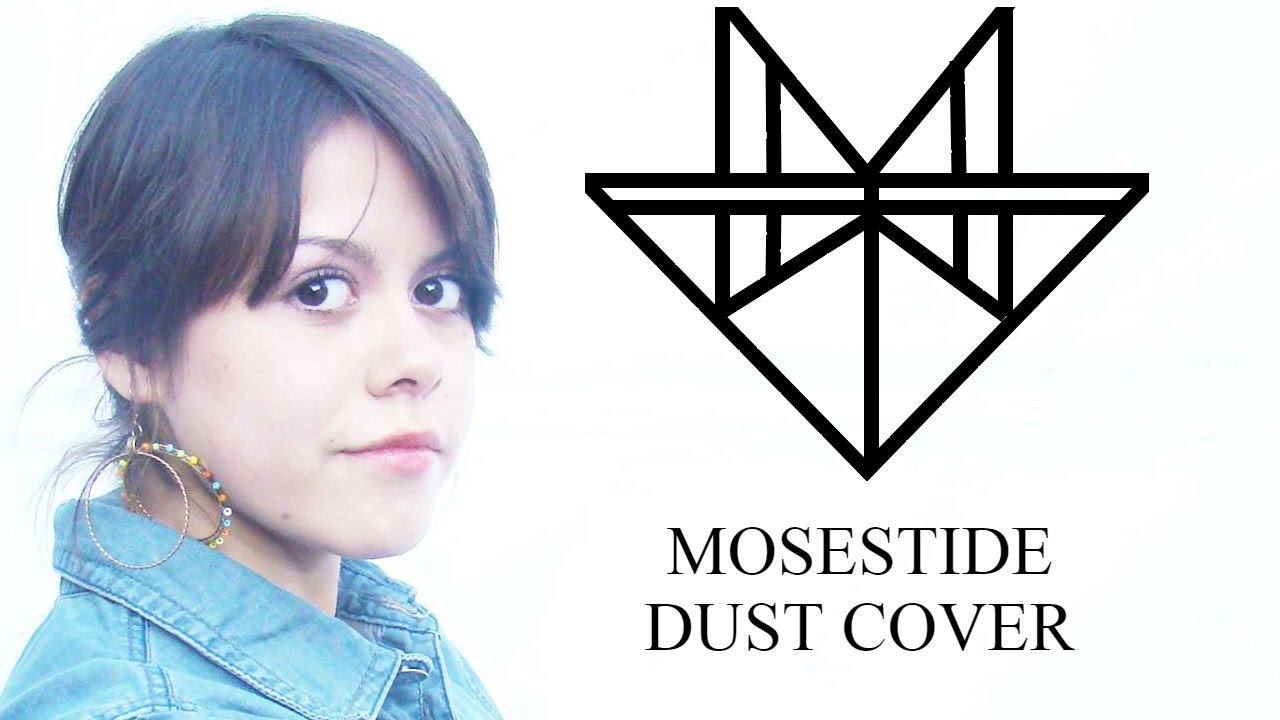 Tremonti Dust Cover [MOSESTIDE] YouTube