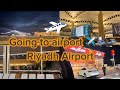 Going to airport   riyadh airport  falak parveen