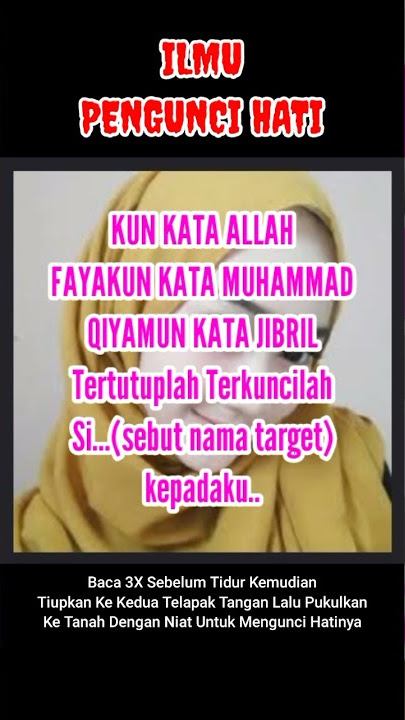 ILMU PENGUNCI HATI !! DOA PENGASIHAN