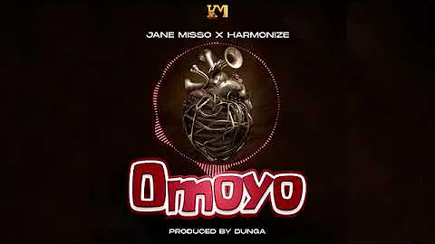 Jane misso ft harmonize omoyo(official music audio)