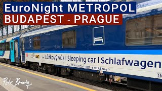 TRIP REPORT | Budapest to Prague Night Train | EN METROPOL EuroNight sleeper | ČD Sleeping car