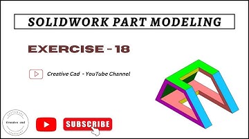 SolidWorks Part Modeling Exercise -18 II Beginners II @Creativecad
