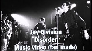 Joy division- disorder music video (fan made)