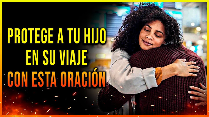 Oración para DESEAR BUEN VIAJE a un HIJO  🙏 Oración para un HIJO que está VIAJANDO