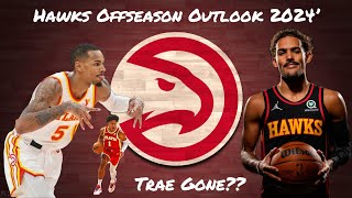Hawks Edition - Offseason 2024 Outlook/Predictions w/TImestamps