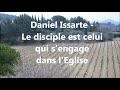 Daniel issarte  le disciple est celui qui sengage dans lglise