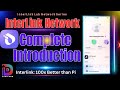 InterLink Network | Complete Introduction | Interlink 100x Better than Pi