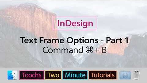 InDesign - Text Frame Options - part 1