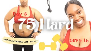 75 Hard | Day 6 | Journey to Lose 100 Pounds