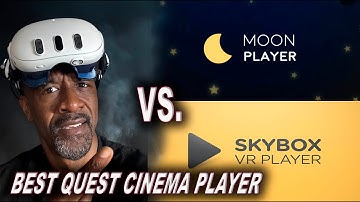 Moon VR vs. SkyboxVR: Which Quest Video App Is Best?