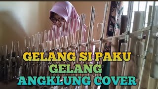 Gelang si Paku Gelang || Angklung Cover