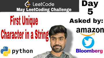 First unique character in a string |Amazon interview question | leetcode problem | python solution