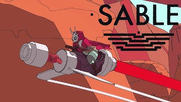 Sable - Open World Adventure and Exploration