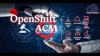 Openshift Advance Cluster Management (ACM) Policy