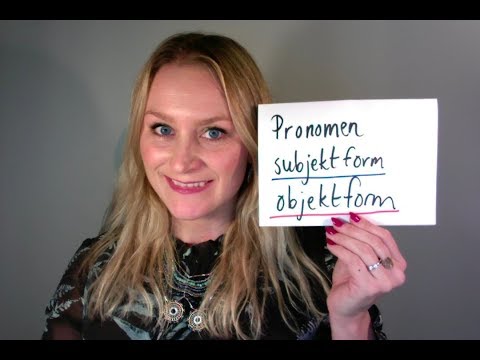 Video 270 Pronomen subjektform og objektform