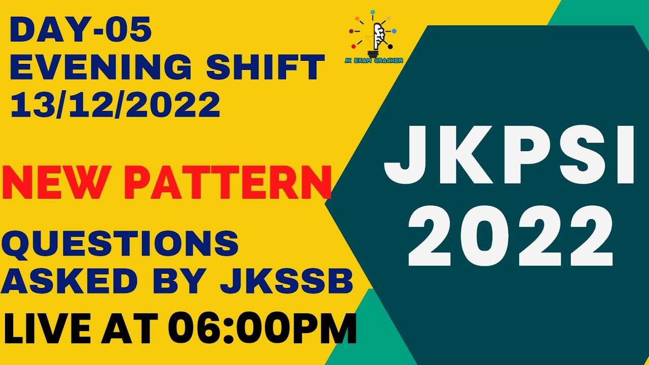 JKPSI EXAM || DAY-05 || SHIFT-02 (EVENING SHIFT) EXAM ANALYSIS || LIVE AT 06:00PM || EXAM LEVEL-?