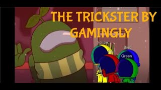 Among Us Reacts To The Trickster By Gamingly