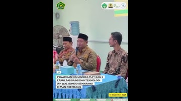 PENARIKAN MAHASISWA PLP 1 DAN 2 FAKULTAS SAINS DAN TEKNOLOGI UIN WALISONGO SEMARANG DI MAN 2 REMBANG