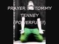 Prire de tommy tenney doit entendre 