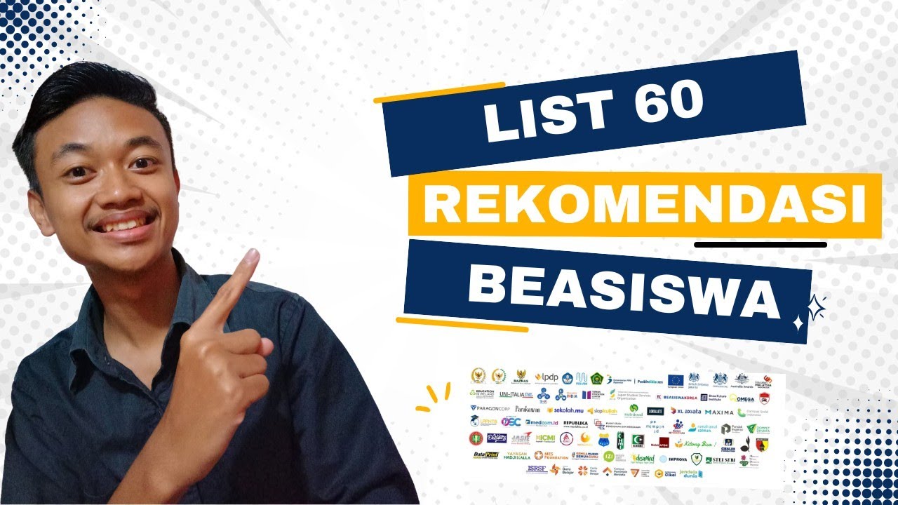 List Beasiswa Kuliah Di Indonesia Yang Rekomendasi Untuk Daftar - YouTube