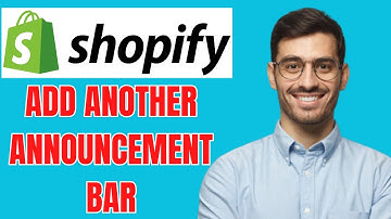 HOW TO ADD ANOTHER ANNOUNCEMENT BAR ON SHOPIFY STORE