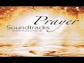 Kimberly & Alberto Rivera - Prayer Soundtracks (2015)