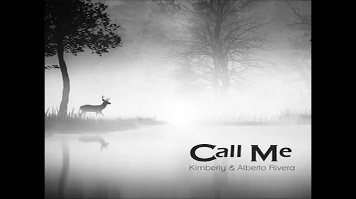 Alberto & Kimberly Rivera Call Me
